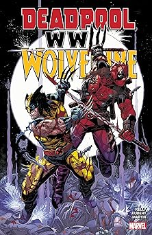 Deadpool & Wolverine: WWIII TP