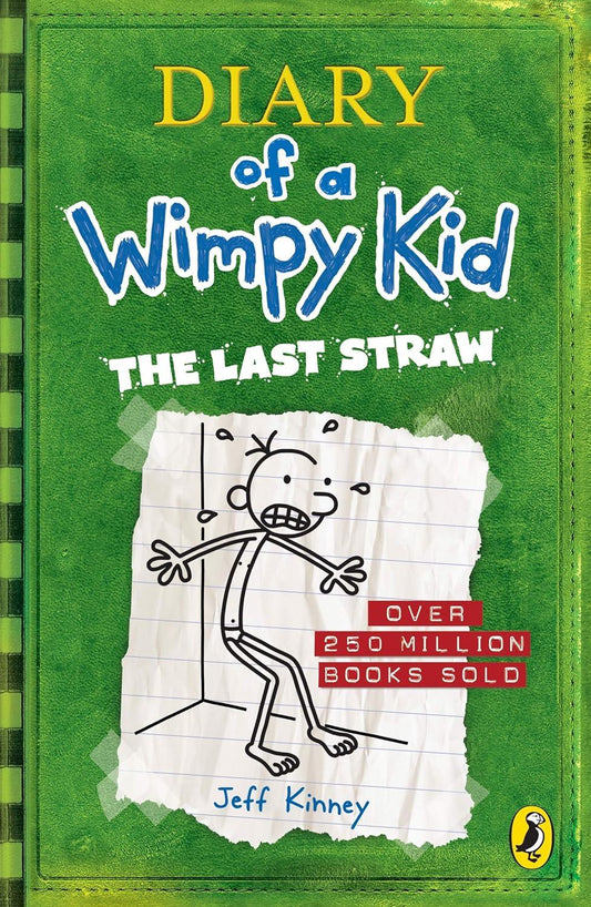 Diary Of A Wimpy Kid - The Last Straw By Jeff Kinney