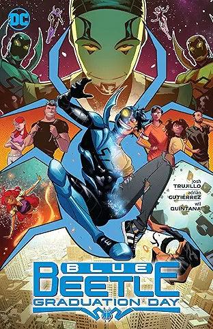 Blue Beetle: Graduation Day