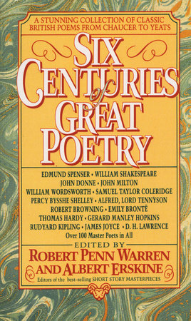 Six Centuries of Great Poetry