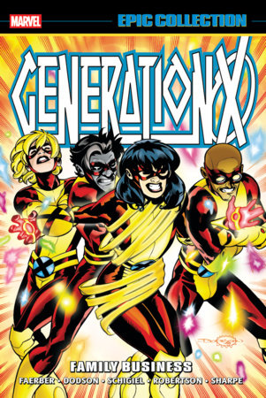 Generation X Epic Collection: Family Business TP