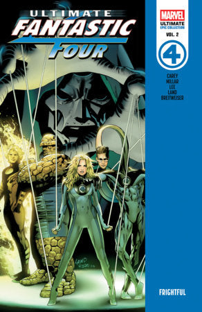 Ultimate Fantastic Four Epic Collection: Frightful TP