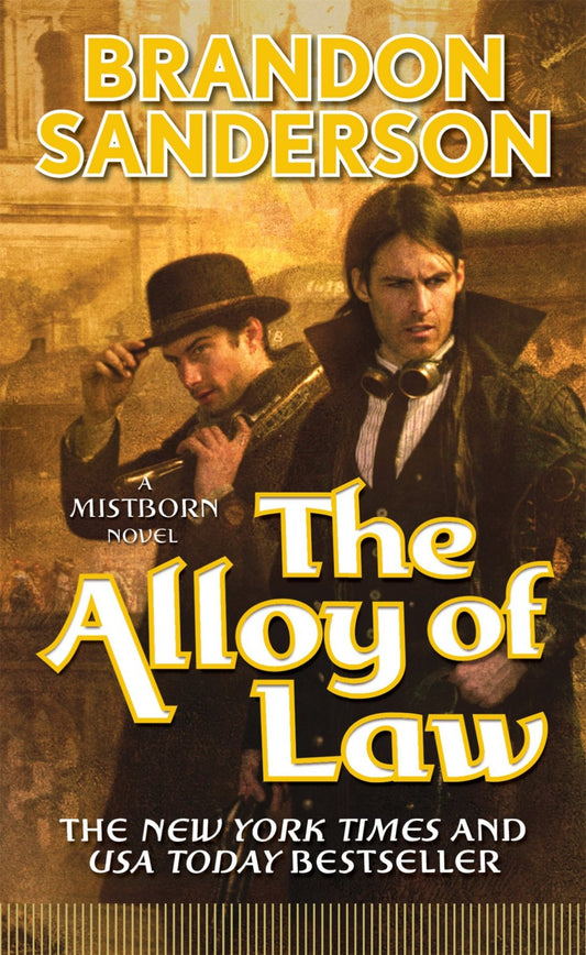 The Alloy of Law: A Mistborn Novel (trade paperback)