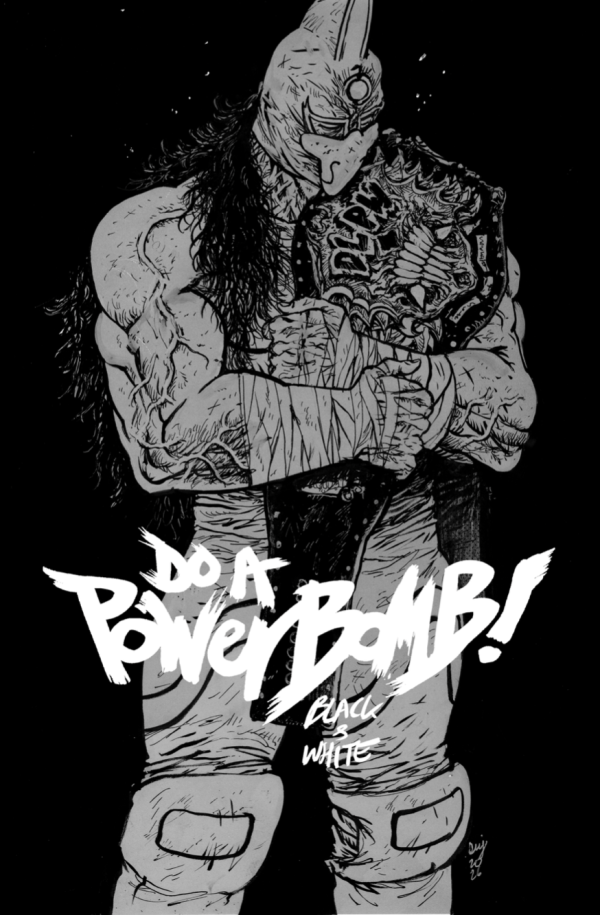 Do a Powerbomb: Black & White #2 (Damaged)