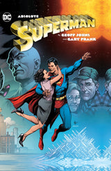 Absolute Superman by Geoff Johns & Gary Frank HC