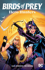 Birds of Prey: Hero Hunters TP 2025 Edition