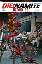 Die!Namite: Blood Red #3