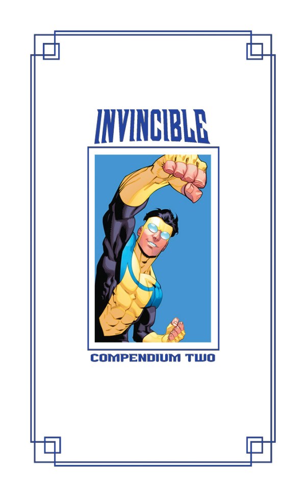 Invincible Compendum 2 Invincible Compendium Vol. 2 HC – Deep Shelves Bookshop