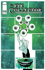 The Eye Collector #1 Cover C G. M. B. Chomichuk Variant