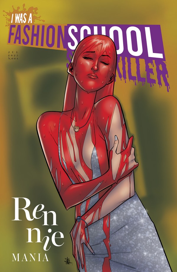 I Was A Fashion School Serial Killer #1-5 Cover B Full Set