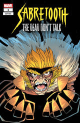 Sabretooth: The Dead Don't Talk #1 Frank Miller Variant