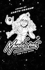 Money Shot: The F*ck Offs #2 Cover E Garth Graham NSFW Black Bag Virgin Variant