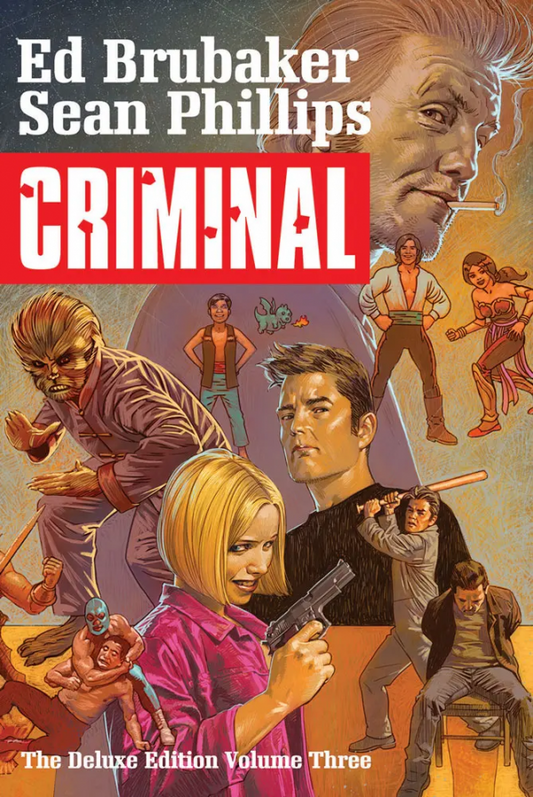 Criminal: The Deluxe Edition Vol. 3 HC