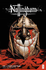 Nottingham Vol. 1: Death and Taxes TP