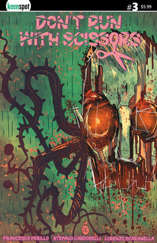 Don't Run with Scissors #3