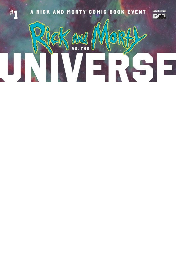 Rick and Morty vs. the Universe #1 Cover D Blank Variant