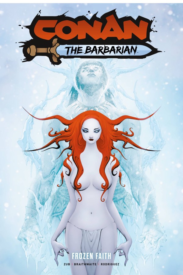 Conan the Barbarian Vol. 4: Frozen Faith TP Jae Lee DM Variant