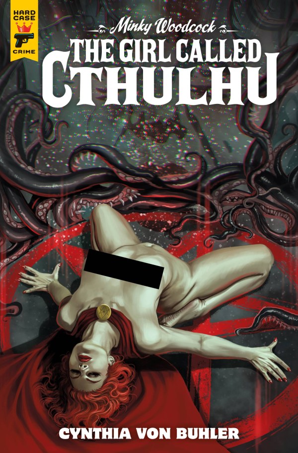 Minky Woodcock: The Girl Called Cthulhu #2 Cover D Claudia Ianniciello Nude Variant