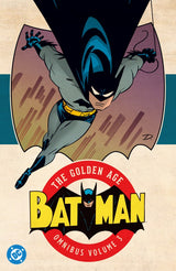 Batman: The Golden Age Omnibus Vol. 3 HC 2026 Edition