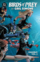 Birds of Prey by Gail Simone Omnibus Vol. 2 HC