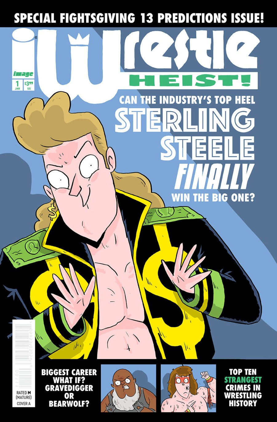 Wrestle Heist #1