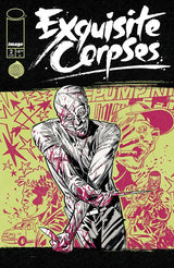 Exquisite Corpses #2 Cover G FOIL Surprise Thank You Variant