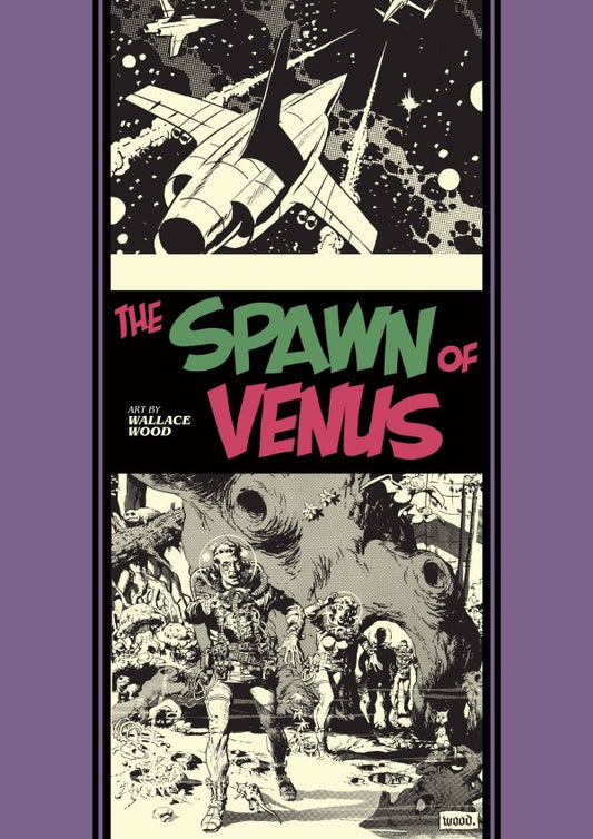 The EC Artists' Library: The Spawn Of Venus and Other Stories HC