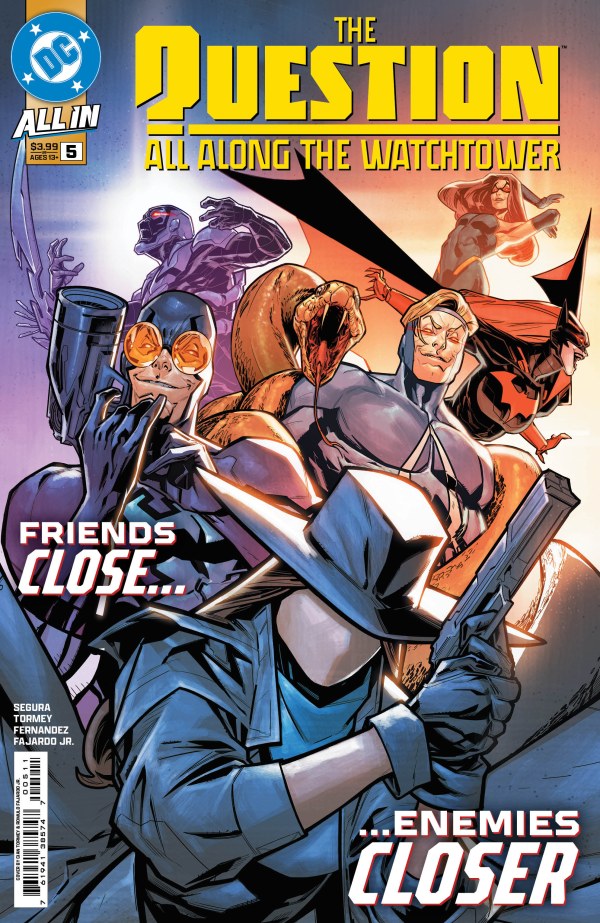 The Question: All Along the Watchtower #5