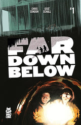 Far Down Below #1