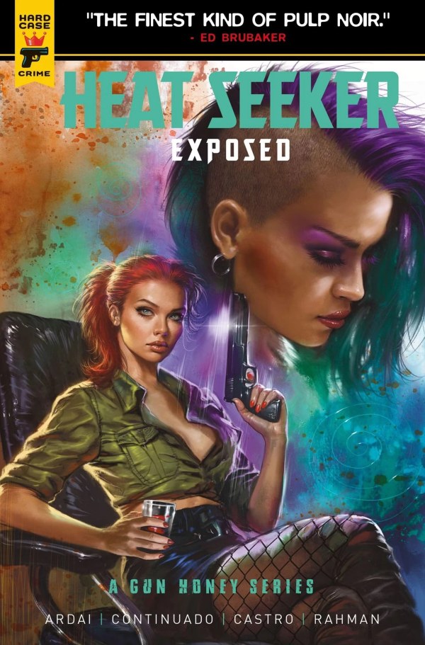 Heat Seeker: Exposed #1 Cover B Lucio Parrillo Variant