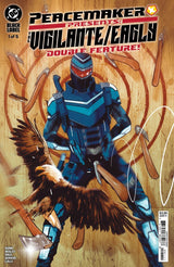 Peacemaker Presents: The Vigilante / Eagly Double Feature #1
