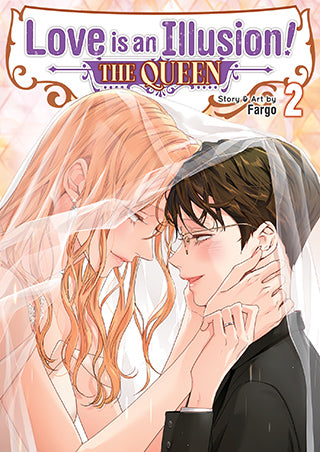 Love is an Illusion! – The Queen Vol. 2 TP