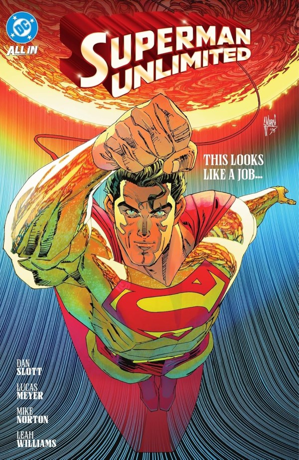 Superman Unlimited Vol. 2: This Looks Like a Job... HC