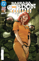Barbara Gordon: Breakout #1 2nd Printing