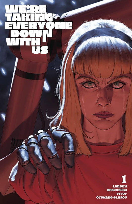 We're Taking Everyone Down with Us #1 Cover B Mattia De Iulis Variant