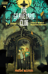 The Graveyard Club: Fresh Blood #1 Cover B Dan Mora Variant