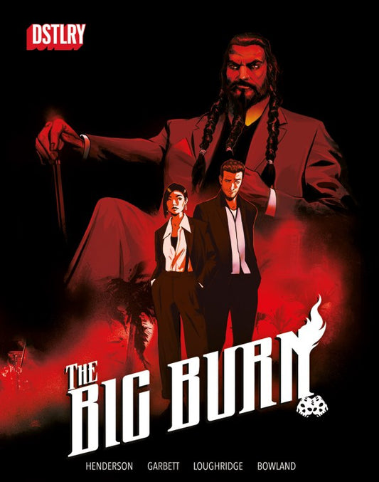 The Big Burn #1