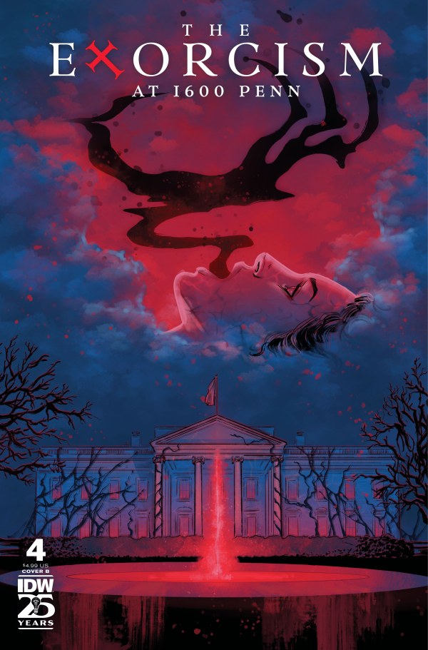 The Exorcism at 1600 Penn #4 Cover B Skylar Patridge Variant