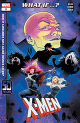 What If...? X-Men #1