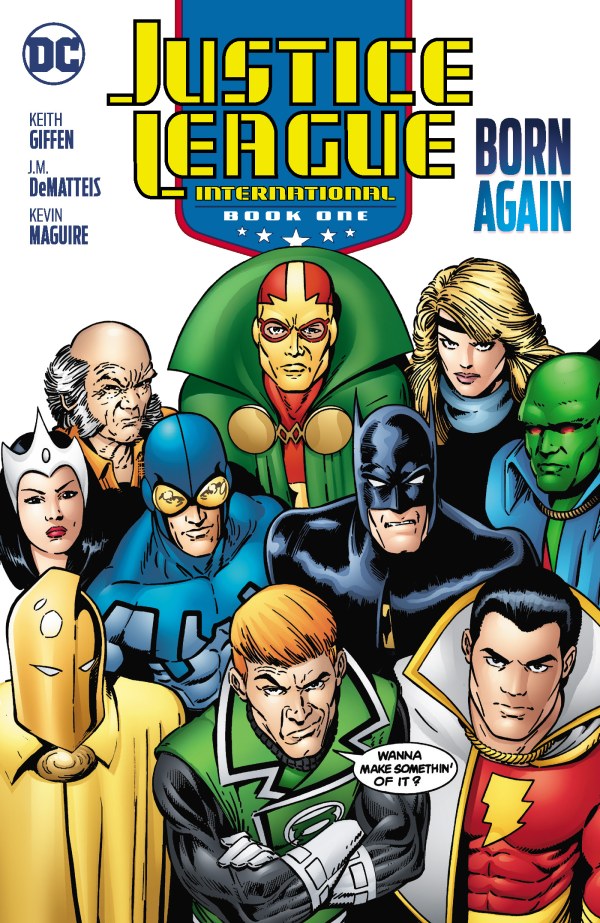 Justice League International Book One: Born Again TP 2025 Edition