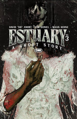 Estuary: A Ghost Story #3 Cover B Nathan Ooten Variant