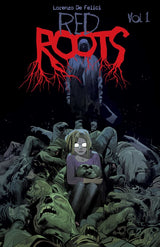 Red Roots Vol. 1 TP