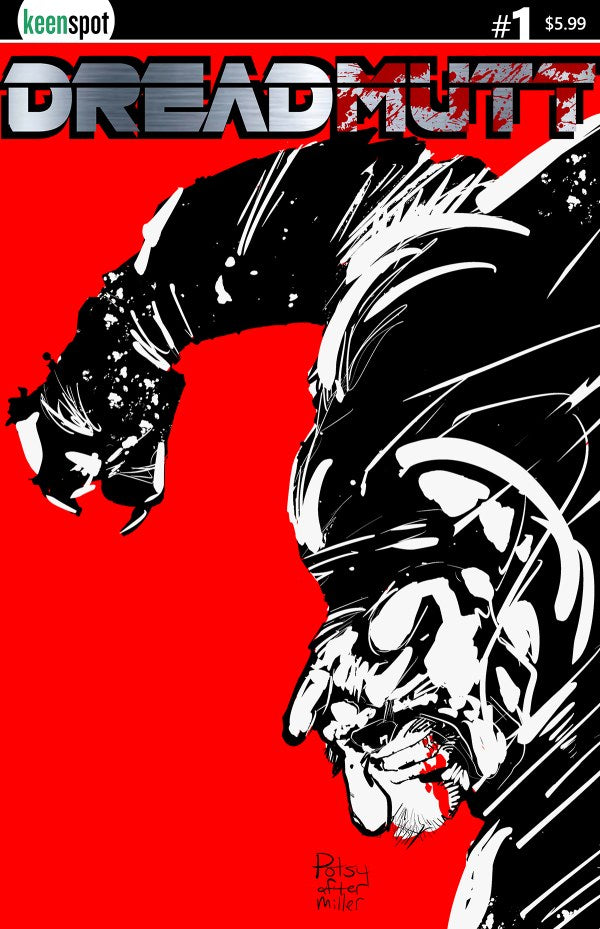 Dreadmutt #1 Cover B Rob Potchak Variant