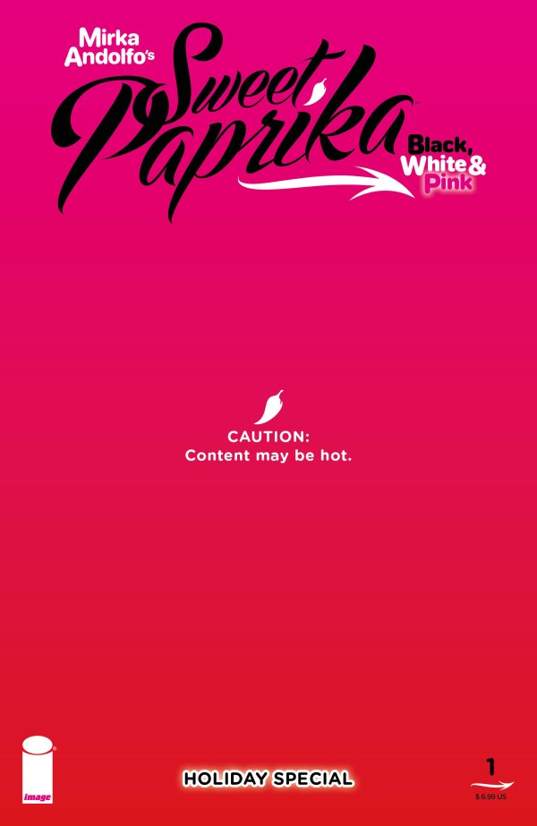 Mirka Andolfo's Sweet Paprika: Black, White, & Pink – Holiday Special #1 Cover E Mirka Andolfo Hot Variant
