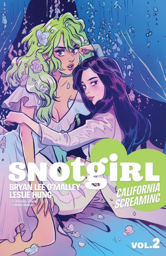 Snotgirl Vol. 2: California Screaming TP