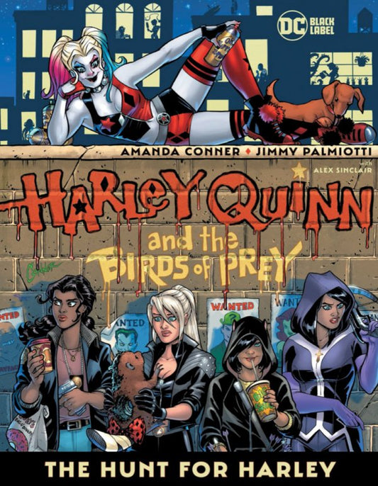 Harley Quinn and the Birds of Prey: The Hunt for Harley TP