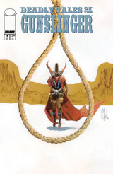 Deadly Tales of the Gunslinger Spawn #2Deadly Tales of the Gunslinger Spawn #2