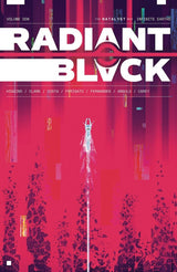 Radiant Black Vol. 6: The Catalyst War - Infinite Earths TP