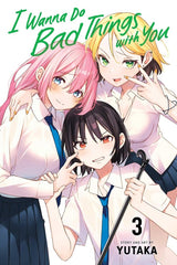 I Wanna Do Bad Things With You Vol. 3 TP
