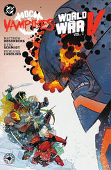 DC vs. Vampires: World War V Vol. 2 HC